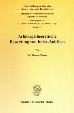 Arbitragetheoretische Bewertung von Index-Anleihen. - Ebertz, Thomas