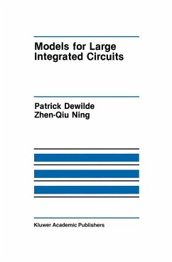 Models for Large Integrated Circuits - DeWilde, Patrick;Zhen-Qiu Ning