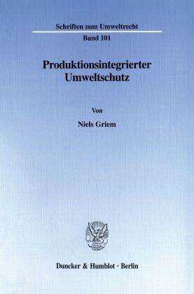 Produktionsintegrierter Umweltschutz. Produktionsintegrierter Umweltschutz.