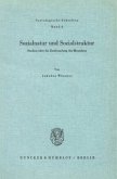 Sozialnatur und Sozialstruktur. Sozialnatur und Sozialstruktur.