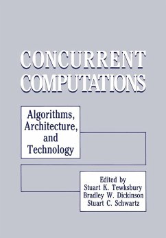 Concurrent Computations - Tewksbury, Stuart K.; Dickinson, Bradley; Schwartz, Stuart C.