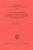 Schranken der Freizügigkeit aus Gründen der öffentlichen Ordnung und Sicherheit im Recht der Europäischen Wirtschaftsgem