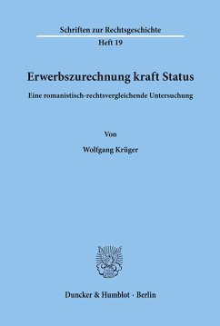 Erwerbszurechnung kraft Status. - Krüger, Wolfgang