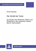 Der Zerfall der Texte