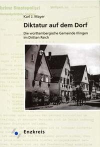 Diktatur auf dem Dorf - Mayer, Karl J