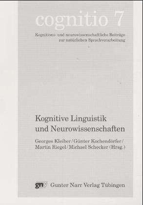 Kognitive Linguistik und Neurowissenschaften