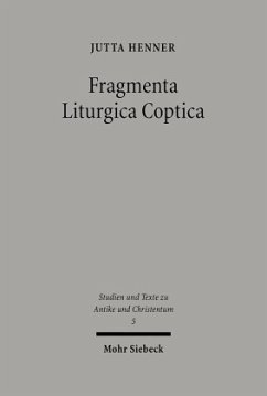 Fragmenta Liturgica Coptica - Henner, Jutta