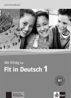 Mit Erfolg zu Fit in Deutsch 01 Lehrerhandbuch - Karin Vavatzandis, Karin;Janke-Papanikolaou, Sylvia