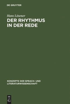 Der Rhythmus in der Rede - Lösener, Hans