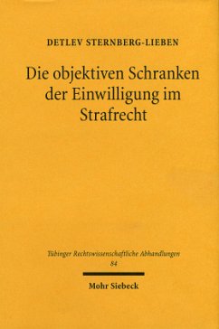 Cover Die objektiven Schranken der Einwilligung im Strafrecht
