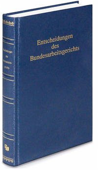 Entscheidungen des Bundesarbeitsgerichts (BAGE)