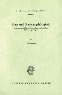 Staat und Staatsangehörigkeit. - Grawert, Rolf