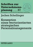 Konzeption eines wertorientierten strategischen Personalmanagements
