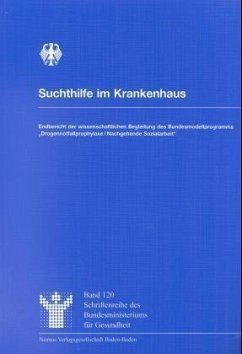 Suchthilfe im Krankenhaus - Arnold, Thomas;Schmid, Martin;Simmedinger, Renate