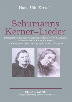 Schumanns Kerner-Lieder - Kreuels, Hans-Udo