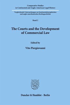 The Courts and the Development of Commercial Law. - Piergiovanni, Vito (Hrsg.)
