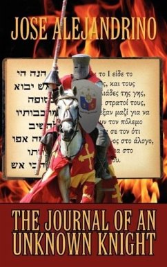 The Journal of an Unknown Knight - Alejandrino, Jose
