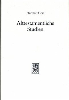 Alttestamentliche Studien - Gese, Hartmut