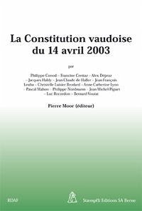 La Constitution vaudoise du 14 avril 2003