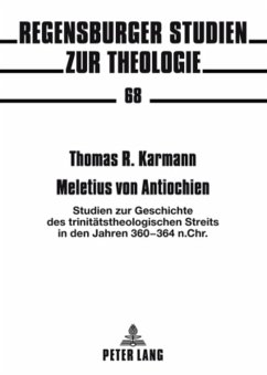 Meletius von Antiochien - Karmann, Thomas