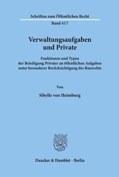 Verwaltungsaufgaben und Private. - Heimburg, Sybille von