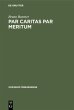 Par caritas par meritum - Bild 1