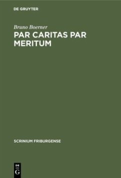 Par caritas par meritum - Boerner, Bruno