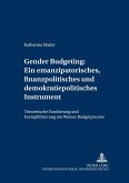 Gender Budgeting: Ein emanzipatorisches, finanzpolitisches und demokratiepolitisches Instrument