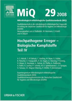 MiQ 29: Hochpathogene Erreger, Biologische Kampfstoffe, Teil IV - Podbielski, Andreas; Herrmann, Mathias; Kniehl, Eberhard; Mauch, Harald