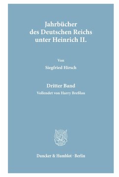 Jahrbücher des Deutschen Reichs unter Heinrich II. - Hirsch, Siegfried