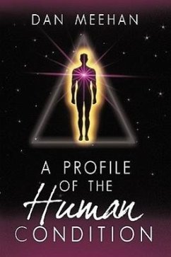 Profile of the Human Condition