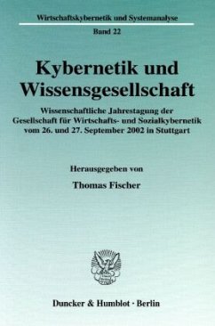 Kybernetik und Wissensgesellschaft. - Fischer, Thomas (Hrsg.)