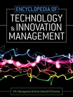 Encyclopedia of Technology and Innovation Management - Narayanan, V. K. / Colarelli O'Connor, Gina (Hrsg.)