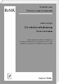 Die wiederverheirateten Geschiedenen - Belliger, Andréa