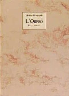 L' Orfeo, Faksimileausgabe - Monteverdi, Claudio