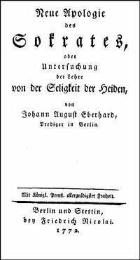 Neue Apologie des Sokrates oder Untersuchung der Lehre von der Seligkeit der Heiden. - Eberhard, Johann August