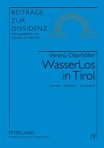WasserLos in Tirol