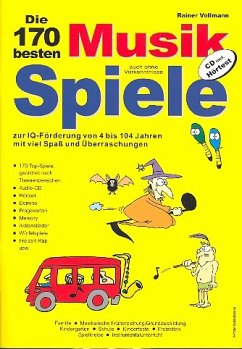 Cover Die 170 besten Musikspiele auch ohne Vorkenntnisse