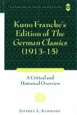 Kuno Francke's Edition of &quote;The German Classics&quote; (1913-15)