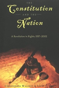 The Constitution and the Nation - Waldrep, Christopher;Curry, Lynne