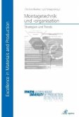 Strategien und Trends in der Montagetechnik und -organisation