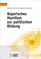 Cover Bayerisches Manifest zur politischen Bildung