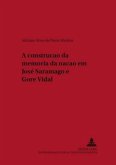 A construção da memória da nação em José Saramago e Gore Vidal