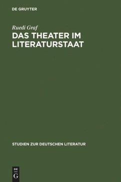 Das Theater im Literaturstaat - Graf, Ruedi