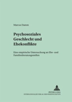 Psychosoziales Geschlecht und Ehekonflikte - Damm, Marcus