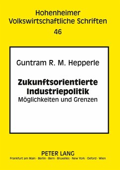 Cover Zukunftsorientierte Industriepolitik