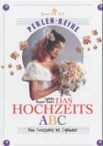 Das Hochzeits-ABC Das Hochzeits-ABC