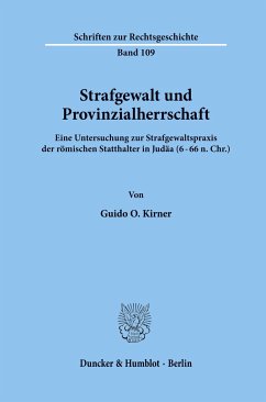 Strafgewalt und Provinzialherrschaft. - Kirner, Guido O.