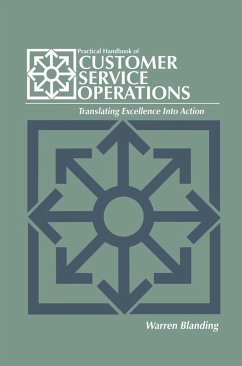 Practical Handbook of Customer Service Operations - Blanding, Warren