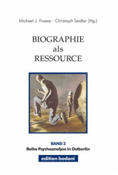 Biographie als Ressource - Froese, Michael J.; Seidler, Christoph